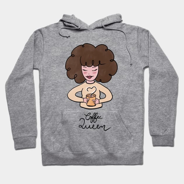 Coffee Queen Cute Coffee Dates Coffee Lover Gift for Women Perfect Gift for Caffeine Lovers Drinking Coffee Latte Macchiato Espresso Mocha Coffee Drinks Caffeinated Drinks Cafe Cappuccino Cute Coffee Lover Gift for Her Hoodie by nathalieaynie